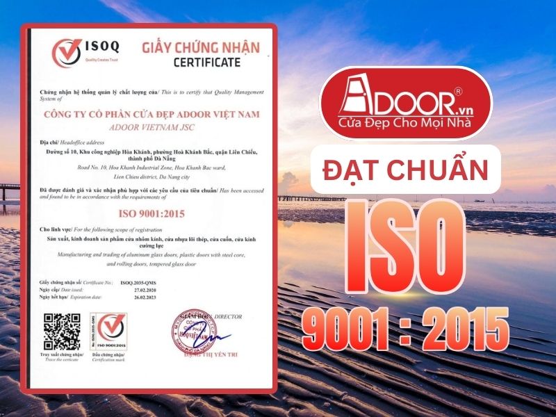 Chứng nhận ISO minh chứng Adoor uy tín phục vụ Mỹ Tho