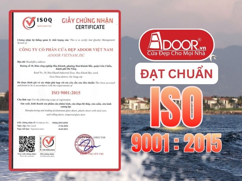 Chứng nhận ISO minh chứng Adoor uy tín phục vụ Quảng Nam