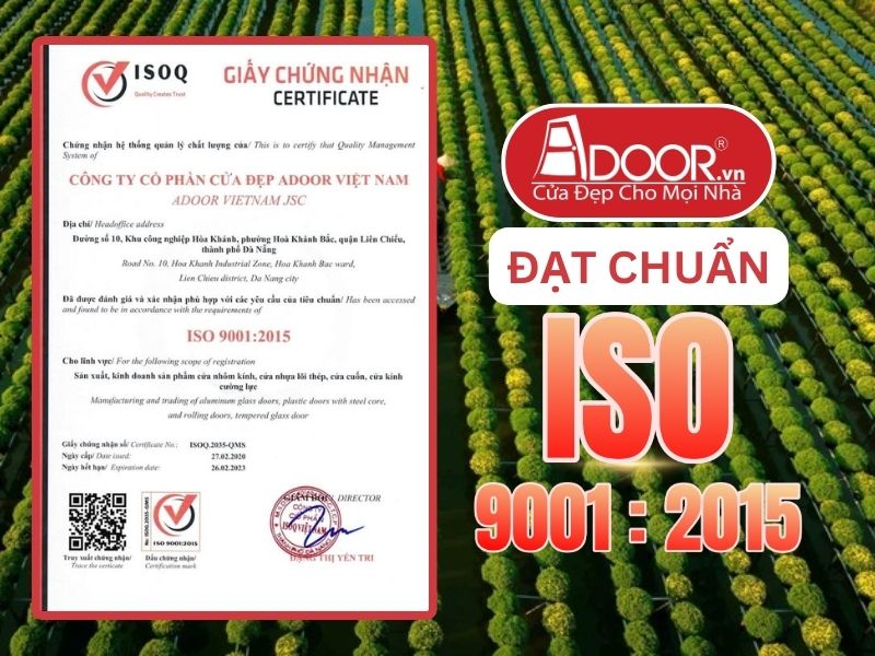 Chứng nhận ISO minh chứng Adoor uy tín phục vụ Sa Đéc