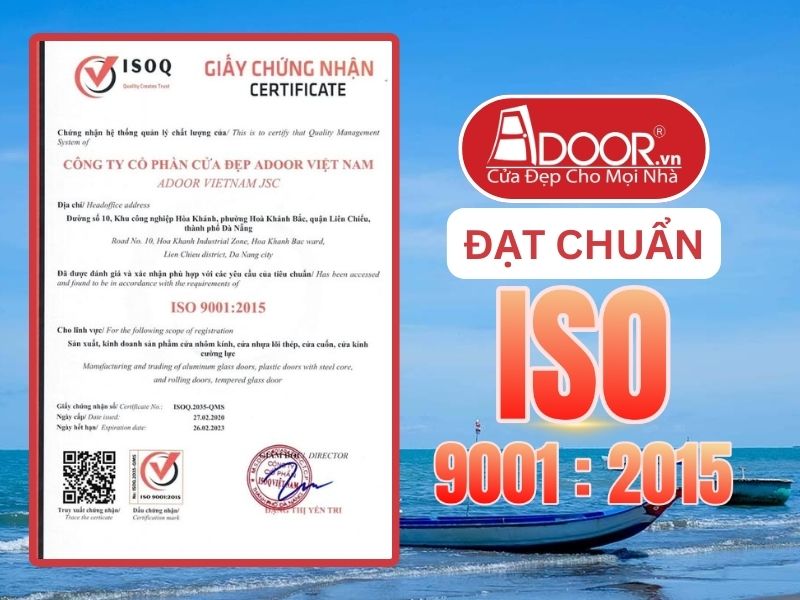 Chứng nhận ISO minh chứng Adoor uy tín phục vụ Trà Vinh