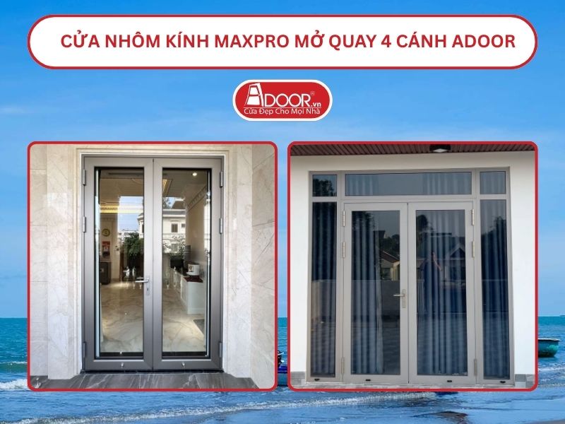 Cửa Nhôm Kính MaxPro Mở Quay 2 Cánh Adoor Tại Trà Vinh