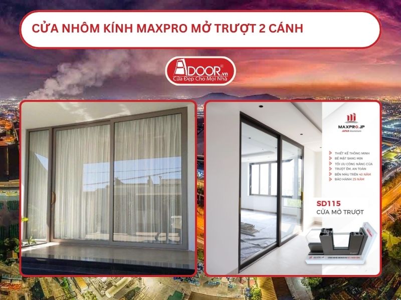 Cửa Nhôm Kính MaxPro Mở Trượt 2 Cánh Adoor Tại Bắc Ninh