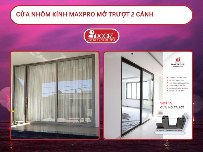 Cửa Nhôm Kính MaxPro Mở Trượt 2 Cánh Adoor Tại Bến Tre