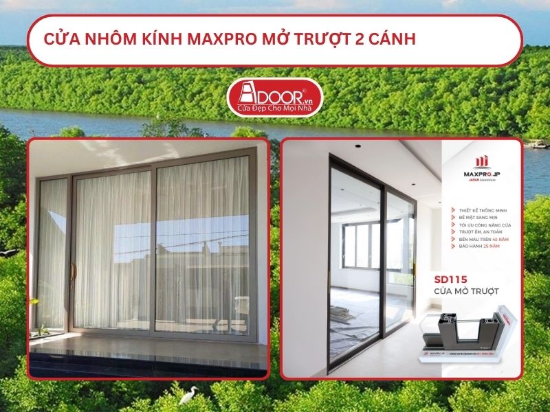 Cửa Nhôm Kính MaxPro Mở Trượt 2 Cánh Adoor Tại Cà Mau