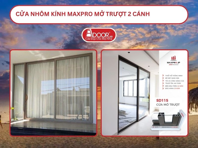 Cửa Nhôm Kính MaxPro Mở Trượt 2 Cánh Adoor Tại Đồng Hới