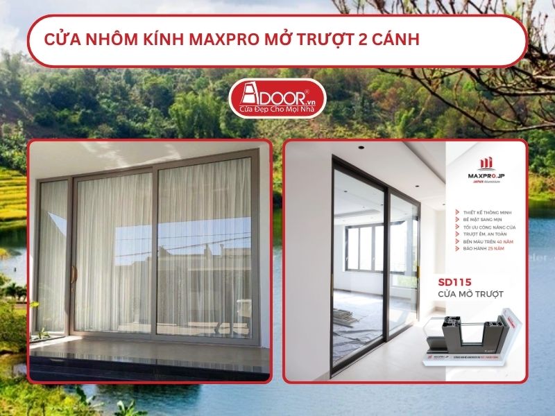 Cửa Nhôm Kính MaxPro Mở Trượt 2 Cánh Adoor Tại Gia Lai