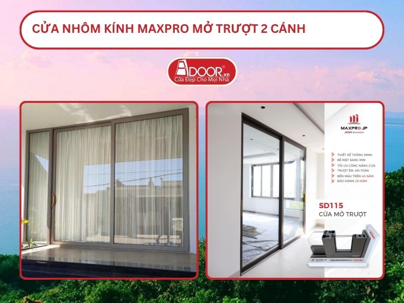 Cửa Nhôm Kính MaxPro Mở Trượt 2 Cánh Adoor Tại Hà Tiên