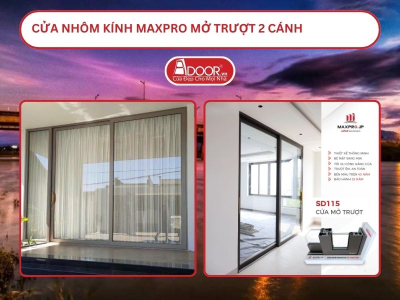 Cửa Nhôm Kính MaxPro Mở Trượt 2 Cánh Adoor Tại Kon Tum