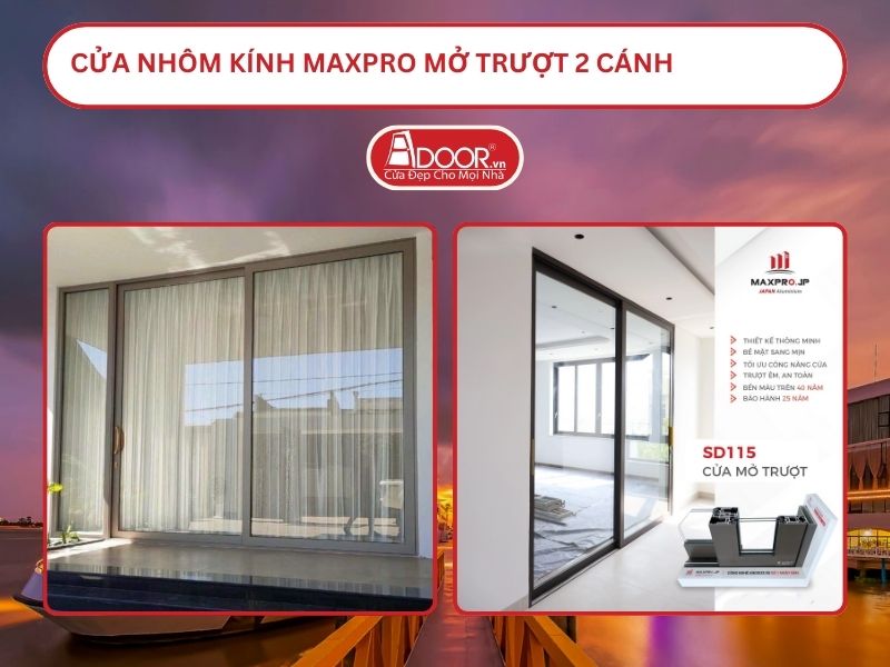 Cửa Nhôm Kính MaxPro Mở Trượt 2 Cánh Adoor Tại Mỹ Tho