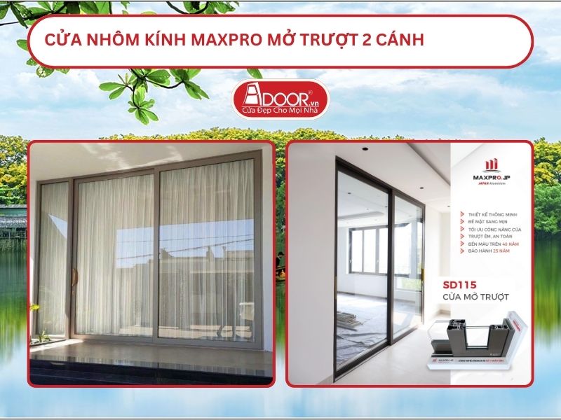 Cửa Nhôm Kính MaxPro Mở Trượt 2 Cánh Adoor Tại Tam Kỳ