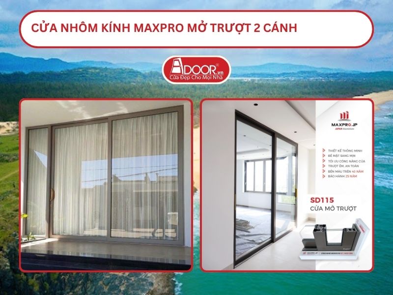 Cửa Nhôm Kính MaxPro Mở Trượt 2 Cánh Adoor Tại Tuy Hòa