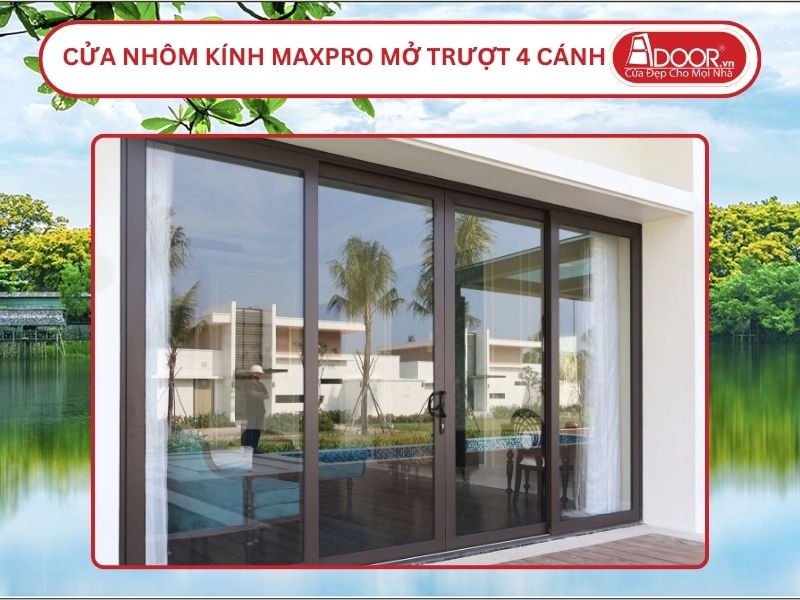 Cửa Nhôm Kính MaxPro Mở Trượt 4 Cánh Adoor Tại Tam Kỳ