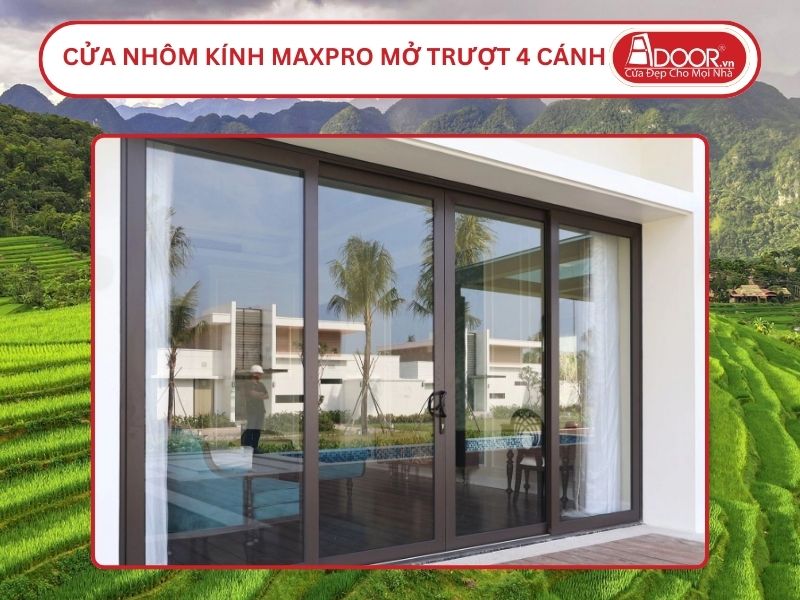 Cửa Nhôm Kính MaxPro Mở Trượt 4 Cánh Adoor Tại Thanh Hóa