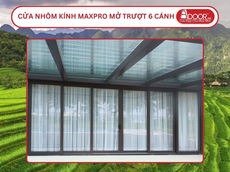 Cửa Nhôm Kính MaxPro Mở Trượt 6 Cánh Adoor Tại Thanh Hóa