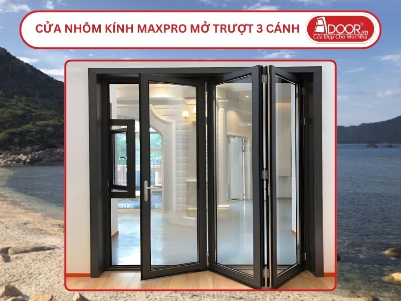 Cửa Nhôm Kính MaxPro Mở Xếp Trượt 3 Cánh Adoor Tại Cam Ranh