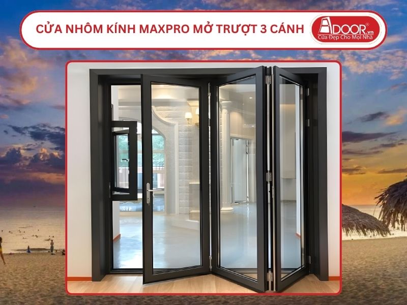 Cửa Nhôm Kính MaxPro Mở Xếp Trượt 3 Cánh Adoor Tại Đồng Hới