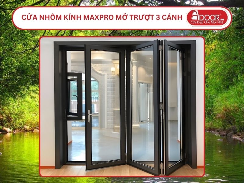 Cửa Nhôm Kính MaxPro Mở Xếp Trượt 3 Cánh Adoor Tại Đồng Xoài