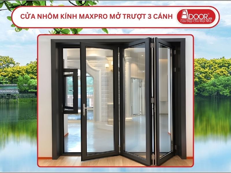 Cửa Nhôm Kính MaxPro Mở Xếp Trượt 3 Cánh Adoor Tại Tam Kỳ