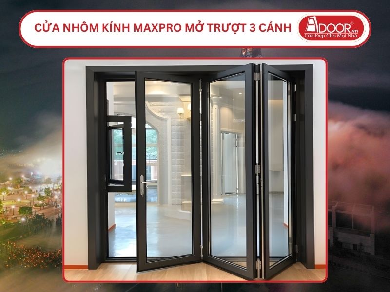 Cửa Nhôm Kính MaxPro Mở Xếp Trượt 3 Cánh Adoor Tại Tây Ninh