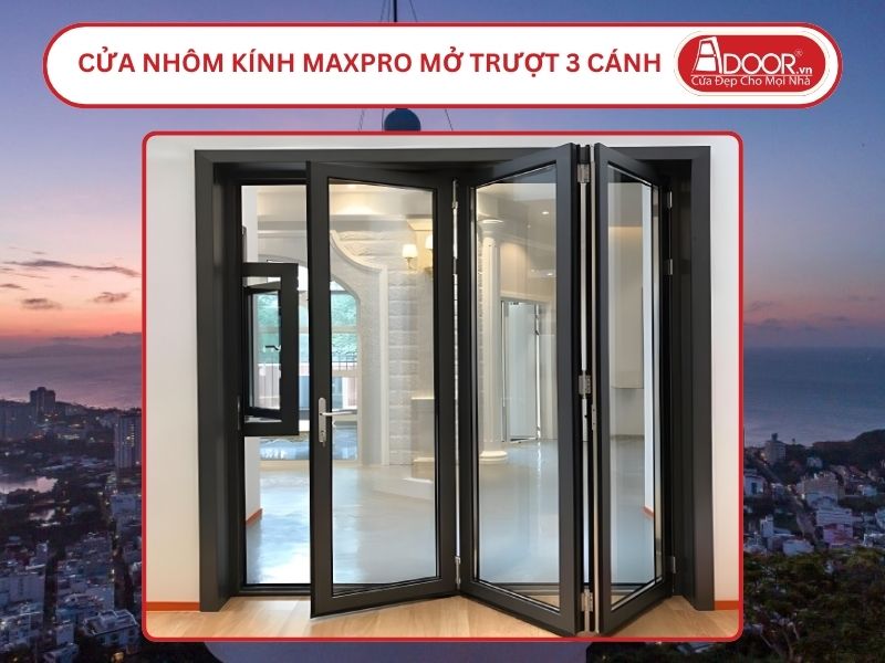 Cửa Nhôm Kính MaxPro Mở Xếp Trượt 3 Cánh Adoor Tại Vũng Tàu