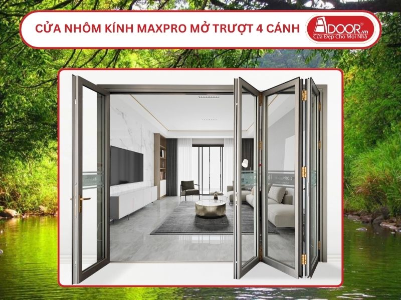 Cửa Nhôm Kính MaxPro Mở Xếp Trượt 4 Cánh Adoor Tại Đồng Xoài
