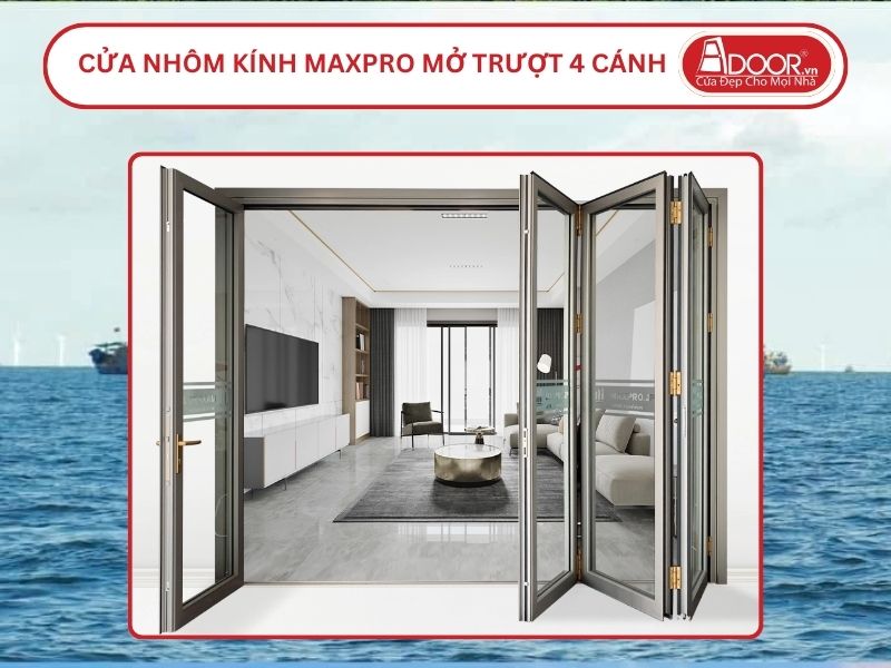 Cửa Nhôm Kính MaxPro Mở Xếp Trượt 4 Cánh Adoor Tại Móng Cái