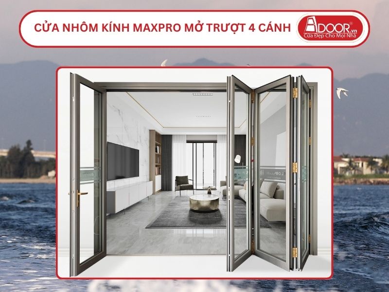 Cửa Nhôm Kính MaxPro Mở Xếp Trượt 4 Cánh Adoor Tại Quảng Nam