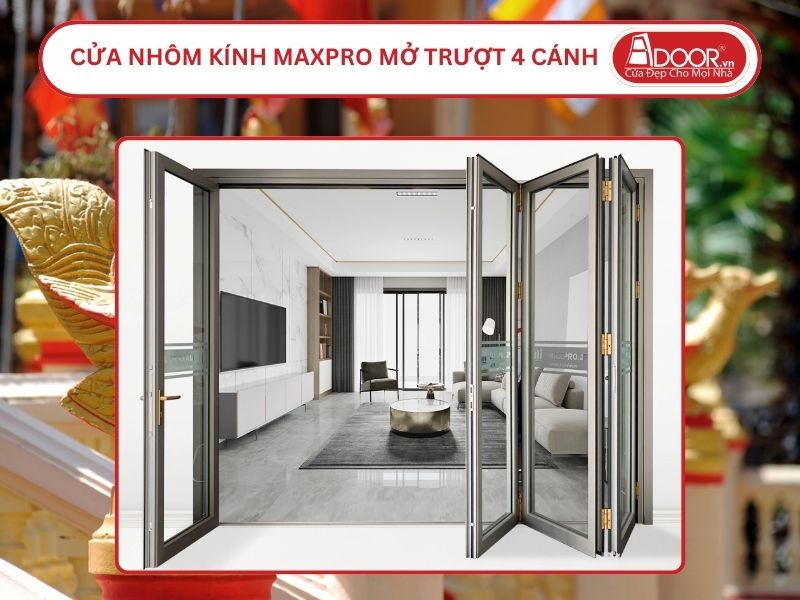 Cửa Nhôm Kính MaxPro Mở Xếp Trượt 4 Cánh Adoor Tại Sóc Trăng