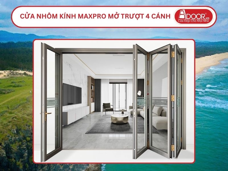 Cửa Nhôm Kính MaxPro Mở Xếp Trượt 4 Cánh Adoor Tại Tuy Hòa