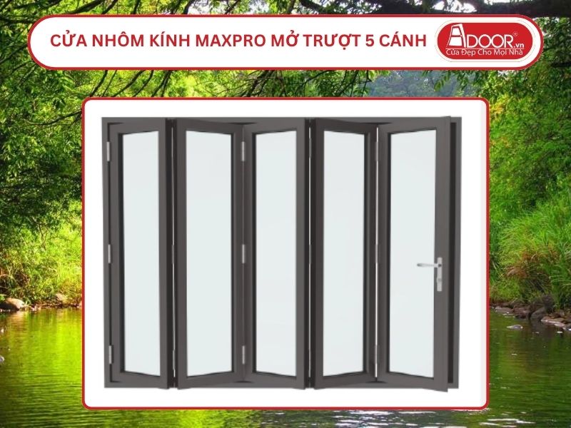 Cửa Nhôm Kính MaxPro Mở Xếp Trượt 5 Cánh Adoor Tại Đồng Xoài