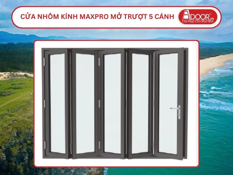 Cửa Nhôm Kính MaxPro Mở Xếp Trượt 5 Cánh Adoor Tại Tuy Hòa