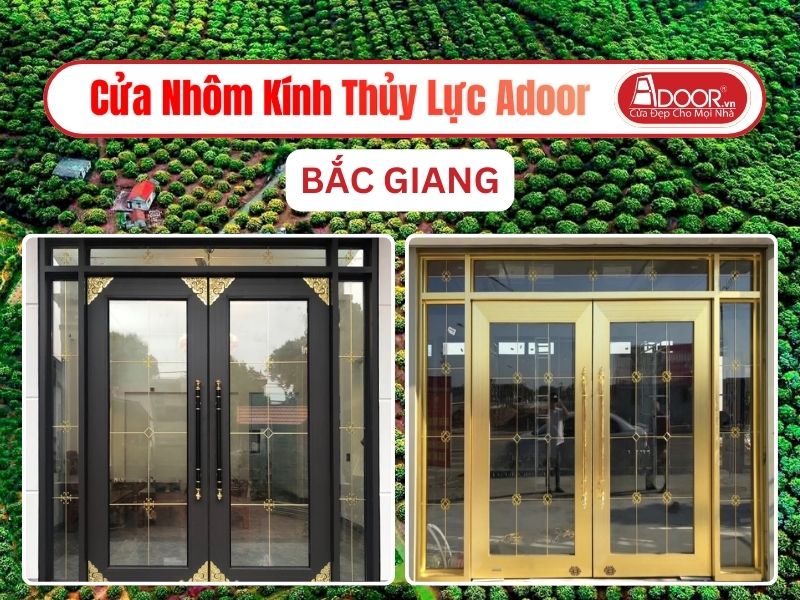 Cửa Nhôm Kính Thủy Lực Adoor Tại Bắc Giang