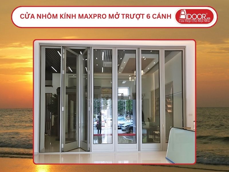 Cửa Nhôm MaxPro Mở Xếp Trượt 6 Cánh Adoor Tại Sầm Sơn