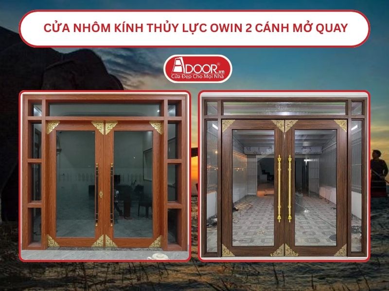 Cửa nhôm kính thủy lực Owin 2 cánh mở quay tại Buôn Ma Thuột