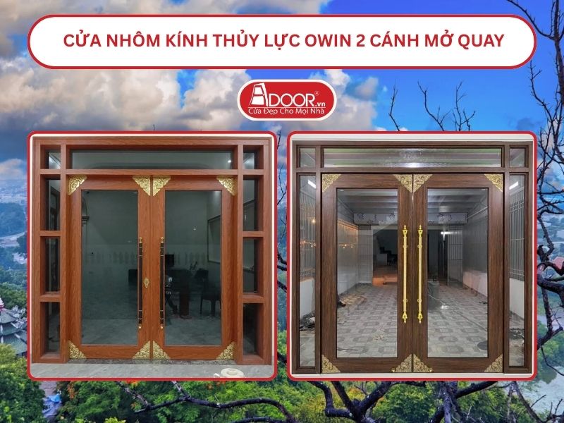 Cửa nhôm kính thủy lực Owin 2 cánh mở quay tại Dĩ An