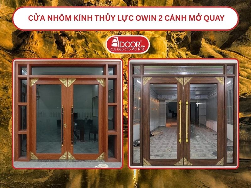 Cửa nhôm kính thủy lực Owin 2 cánh mở quay tại Hà Tiên