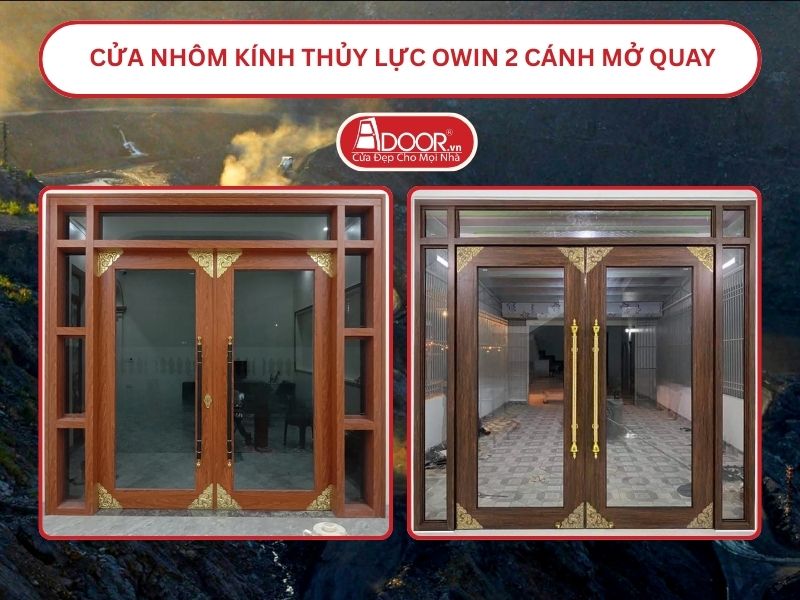 Cửa nhôm kính thủy lực Owin 2 cánh mở quay tại Quảng Ninh