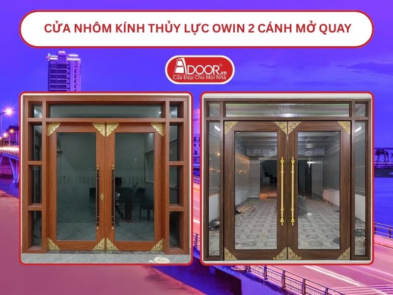 Cửa nhôm kính thủy lực Owin 2 cánh mở quay tại Rạch Giá