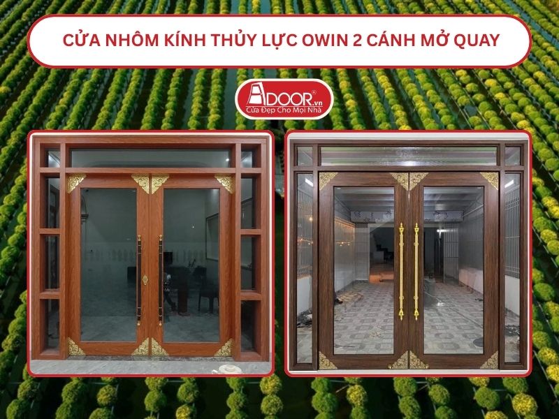Cửa nhôm kính thủy lực Owin 2 cánh mở quay tại Sa Đéc