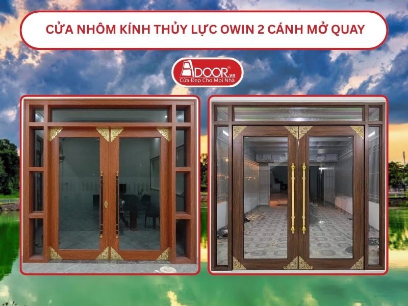 Cửa nhôm kính thủy lực Owin 2 cánh mở quay tại Thuận An