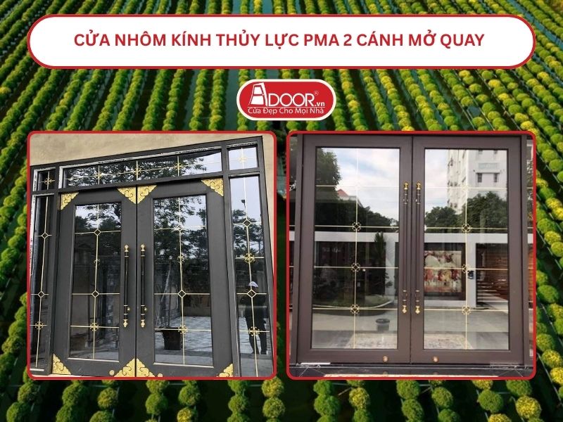 Cửa nhôm kính thủy lực PMA 2 cánh mở quay tại Sa Đéc
