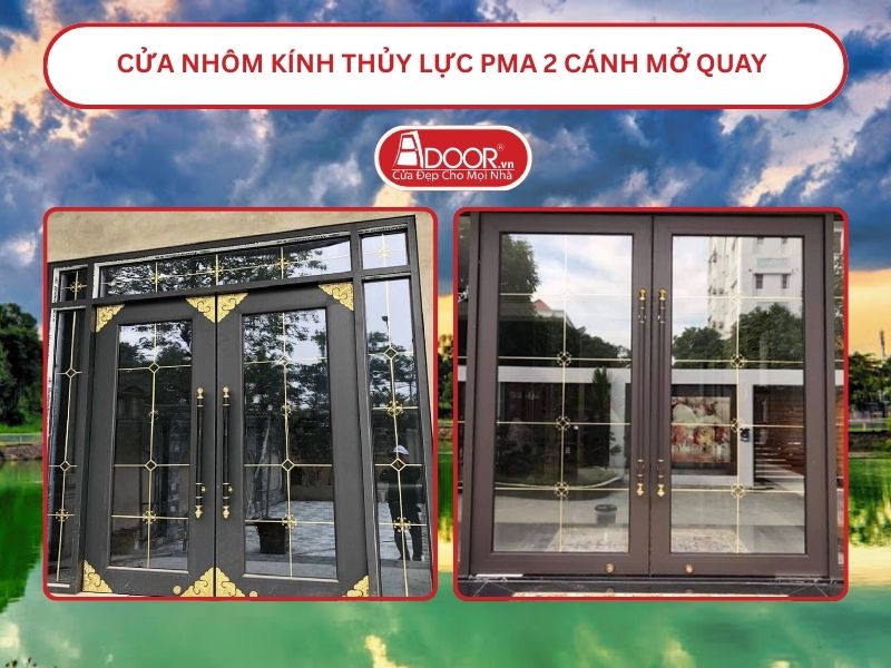 Cửa nhôm kính thủy lực PMA 2 cánh mở quay tại Thuận An