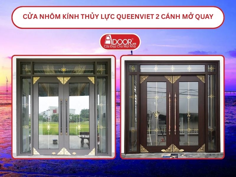 Cửa nhôm kính thủy lực QueenViet 2 cánh mở quay tại Bạc Liêu
