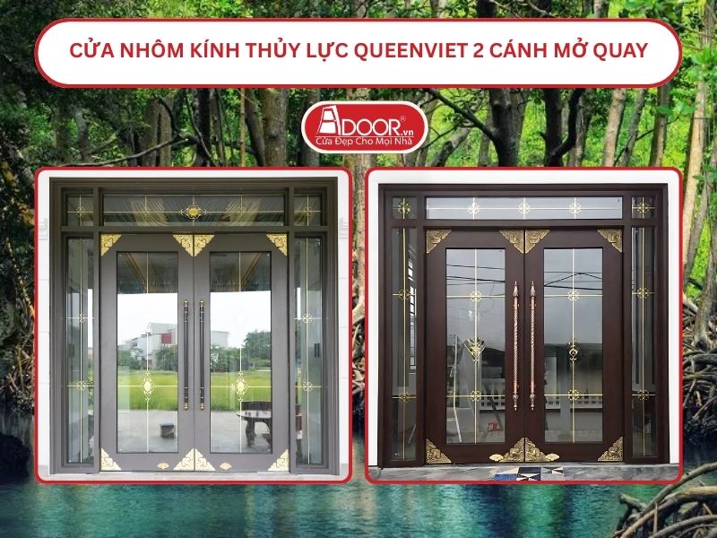 Cửa nhôm kính thủy lực QueenViet 2 cánh mở quay tại Cà Mau