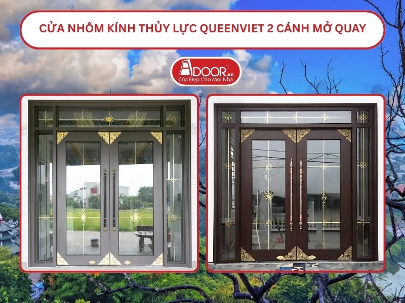 Cửa nhôm kính thủy lực QueenViet 2 cánh mở quay tại Dĩ An