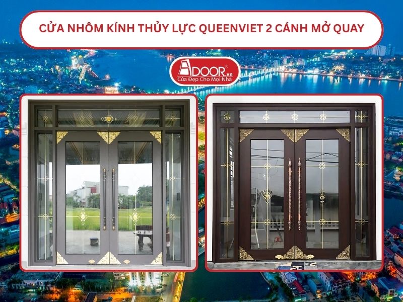 Cửa nhôm kính thủy lực QueenViet 2 cánh mở quay tại Đồng Hới