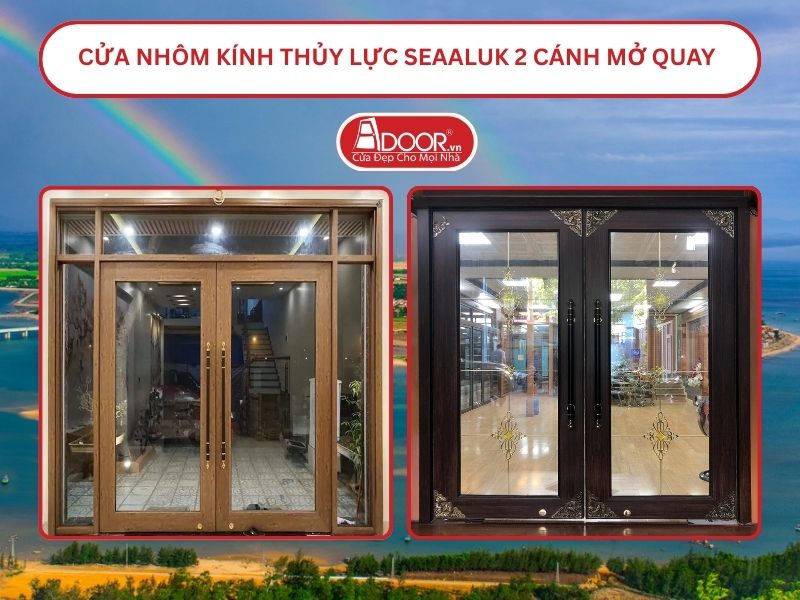 Cửa nhôm kính thủy lực SeaAluk 2 cánh mở quay Hà Tĩnh