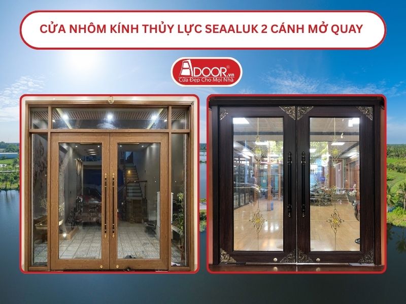 Cửa nhôm kính thủy lực SeaAluk 2 cánh mở quay tại Bến Tre