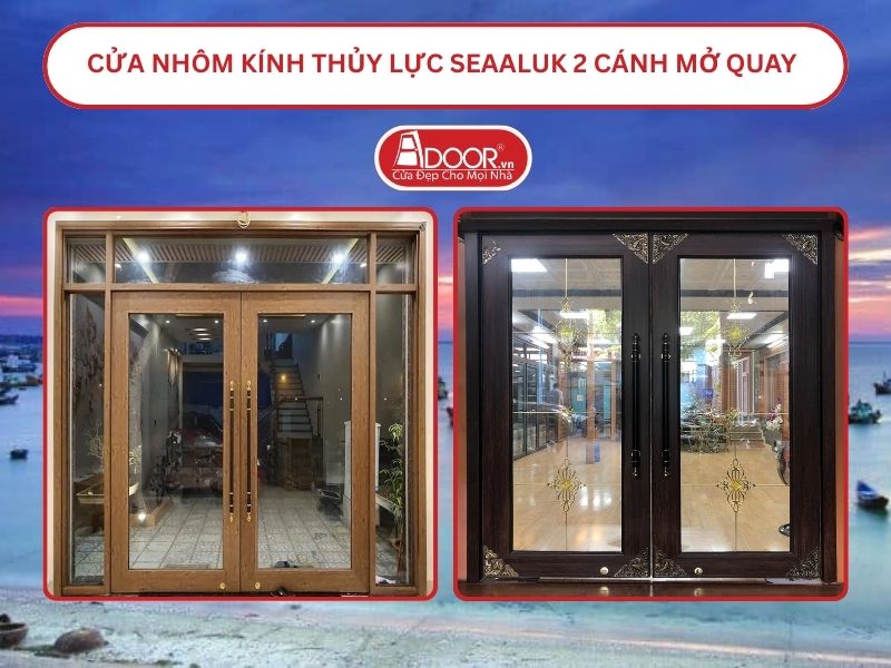 Cửa nhôm kính thủy lực SeaAluk 2 cánh mở quay tại Bình Thuận