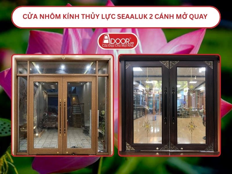 Cửa nhôm kính thủy lực SeaAluk 2 cánh mở quay tại Cao Lãnh